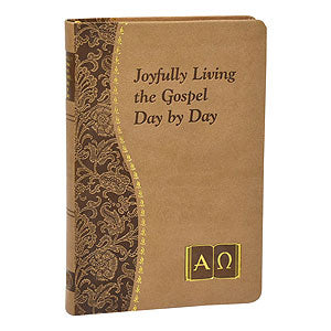 Joyfully Living the Gospel Day by Day