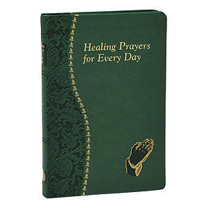 Healing Prayers for Every Day