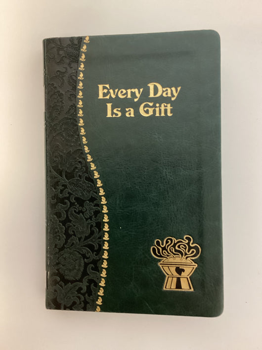 Every Day is a Gift