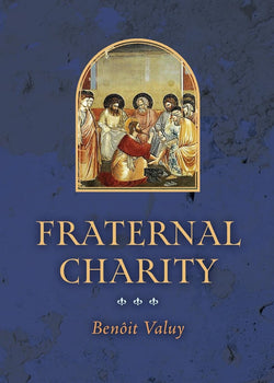Fraternal Charity by Benoit Valuy