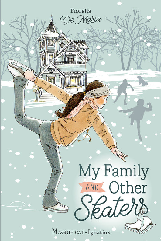 My Family and Other Skaters by Fiorella De Maria