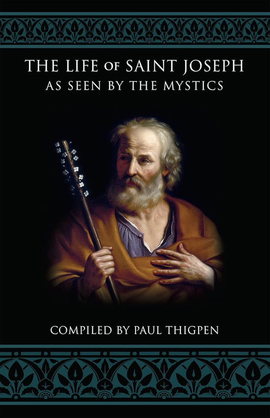 The Life of Joseph As Seen by the Mystics