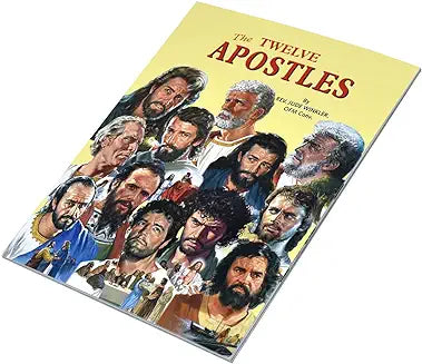 The Twelve Apostles by Rev. Jude Winkler, OFM Conv.