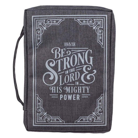 Be Strong in the Lord Bible Cover Medium Gray