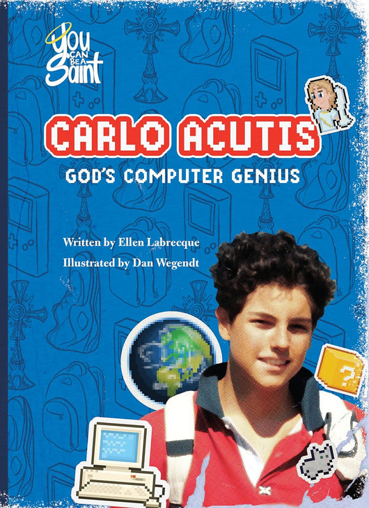 Carlo Acutis: God’s Computer Genius