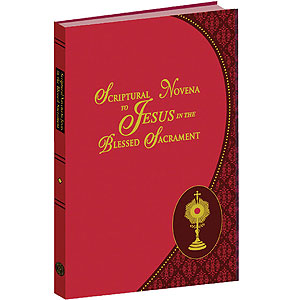 Scriptural Novena to Jesus in the Blessed Sacrament