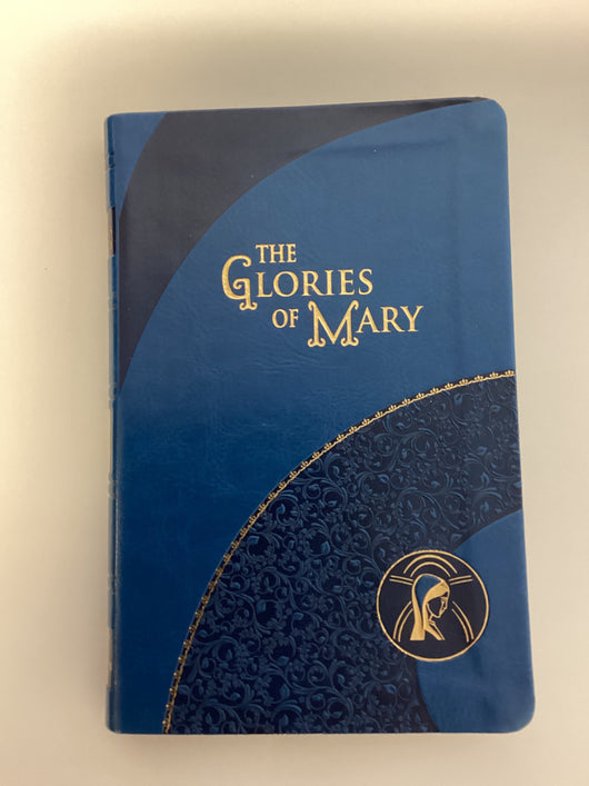 The Glories of Mary