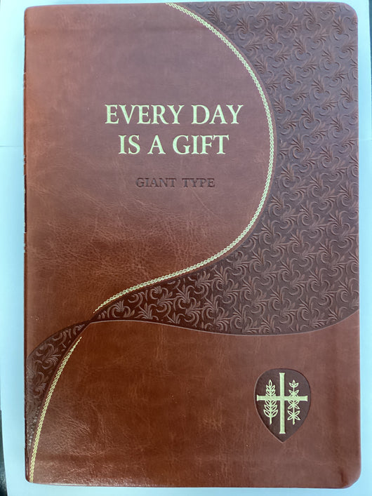 Every Day is a Gift - Giant Type