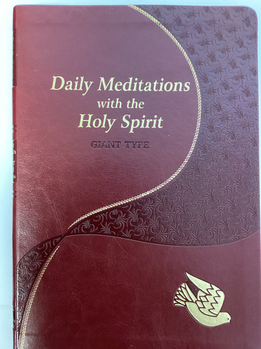Daily Meditations with the Holy Spirit - Giant Type