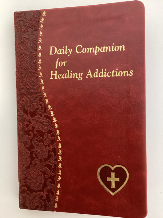 Daily Companion for Healing Addictions