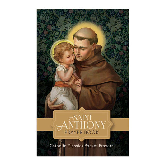 Saint Anthony Prayer Book - Catholic Classics Pocket Prayers