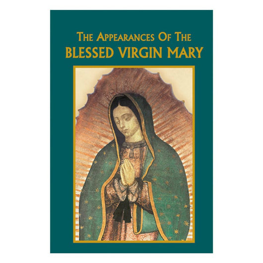The Appearances of the Blessed Virgin Mary by Bart Tesoriero