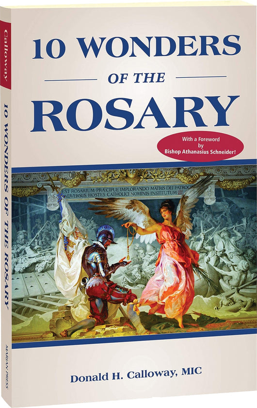 10 Wonders of the Rosary
