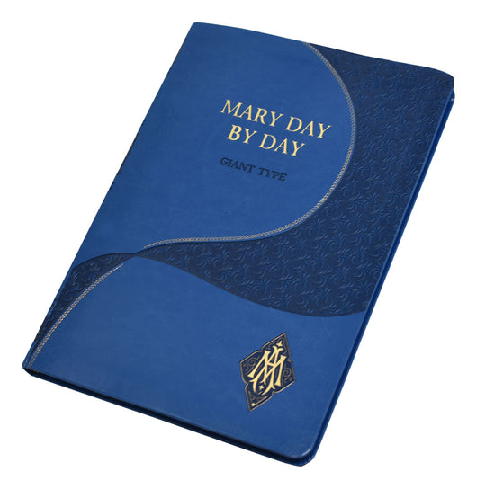 Mary Day by Day by Rev. Charles Fehrenbach, C. SS. R.