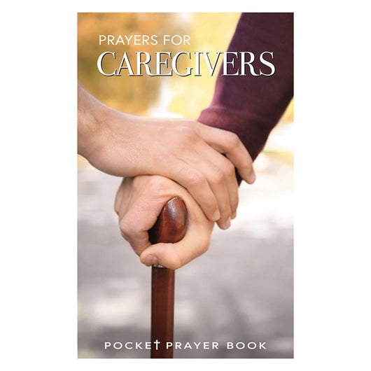 Prayers for Caregivers