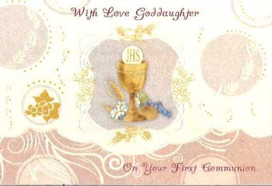 Greetings of Faith - With Love Goddaughter On Your First Holy Communion - Greeting Card