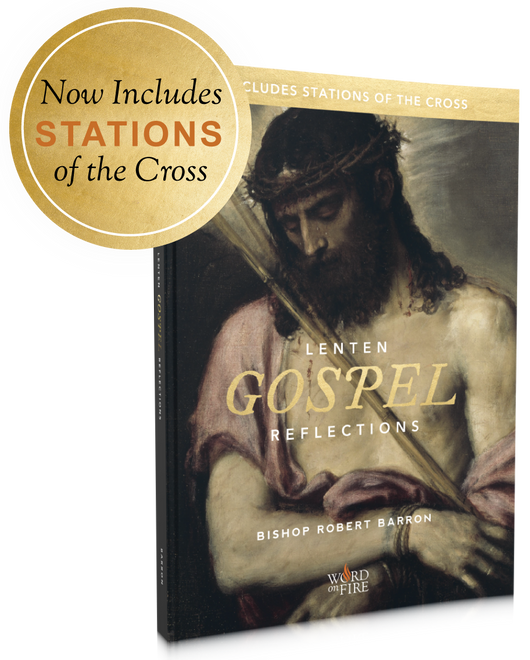 Lenten Gospel Reflections (Includes Stations of the Cross) by Bishop Robert Barron
