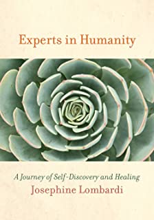 Experts in Humanity by Josephine Lombardi