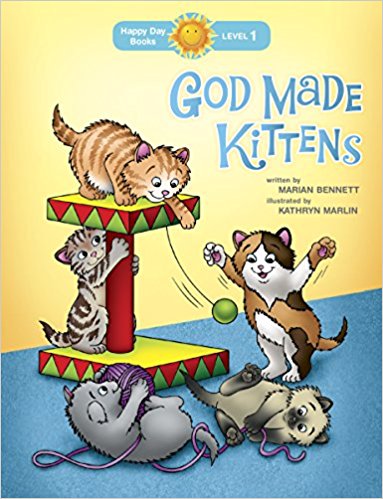 God Made Kittens by Marian Bennett