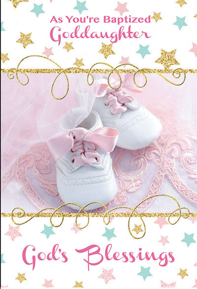 Greetings of Faith - As you are Baptized Goddaughter - Greeting Card