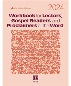 2024 Workbook for Lectors, Gospel Readers, and Proclaimers of the Word”
