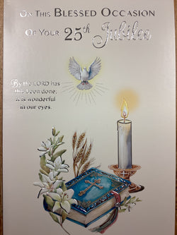 On the Blessed Occasion of your 25th Jubilee