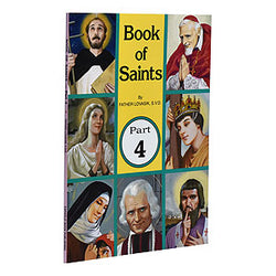 Book of Saints Part 4 by Father Lovasik, S.V.D.