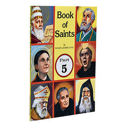 Book of Saints Part 5 by Father Lovasik, S.V.D.