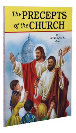 The Precepts of the Church by Father Lovasik, SVD