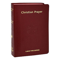 Christian Prayer - The Liturgy of the Hours - Large Print