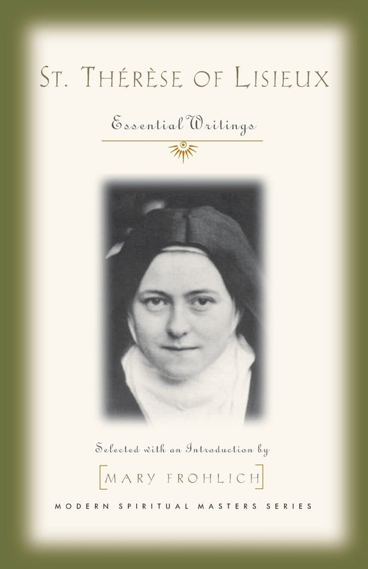 St Therese of Liseieux - Essential Writings
