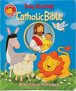 Baby Blessings Catholic Bible by Alice Joyce Davidson