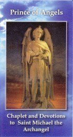 Prince of Angels Chaplet and Devotion to Saint Michael the Archangel
