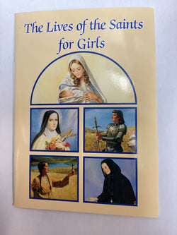 The Lives of the Saints for Girls