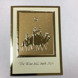Christmas Greeting Card - The Wise Still Seek Him - Single Card