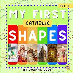 My First Catholic Shapes