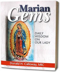 Marian Gems, Daily Wisdom on Our Lady