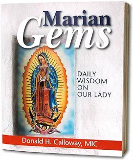 Marian Gems, Daily Wisdom on Our Lady
