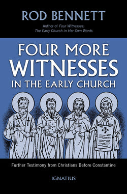 Four More Witnesses in the Early Church