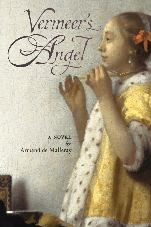 Vermeer’s Angel by Armand de Malleray