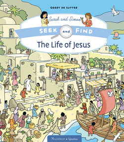 Sarah and Simon Seek and Find The Life of Jesus