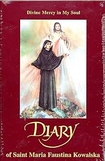 Diary of Saint Maria Faustina Kowalska