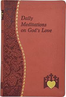 Daily Meditations on God’s Love