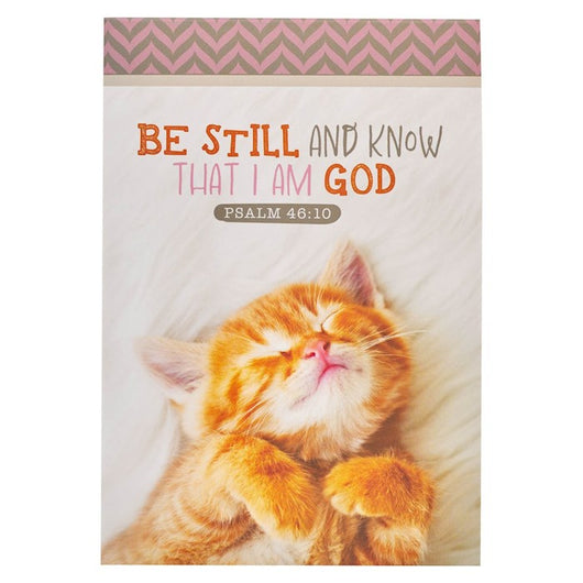 Be Still And Know That I Am God Kitten Notepad