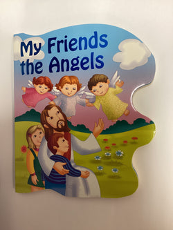 My Friends the Angels