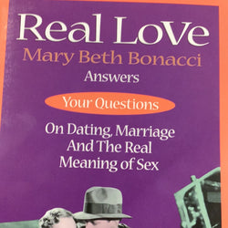 Real Love by Mary Beth Bonacci