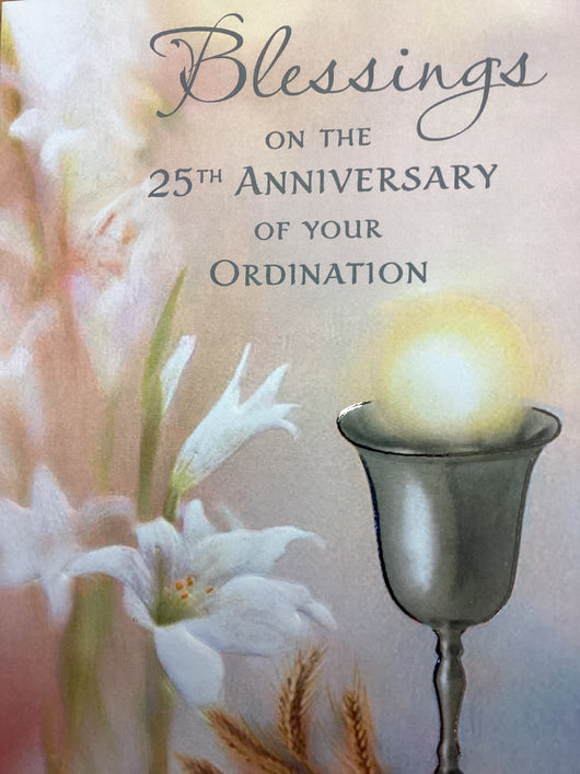 Blessings on the 25th Anniversary of your Ordination