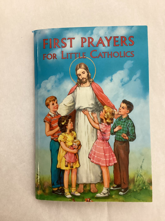 First Prayers for Little Catholics