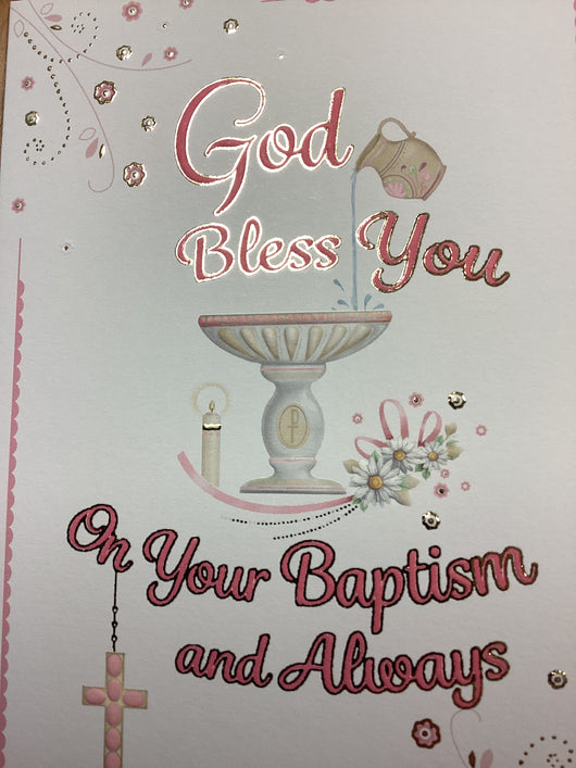 God bless you on your Baptism and always