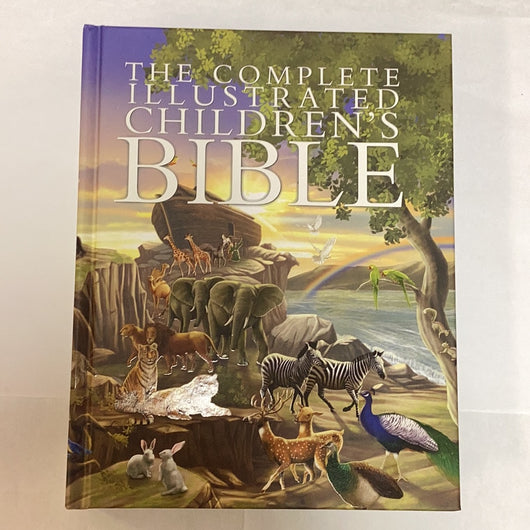 The Complete Illustrated Children’s Bible